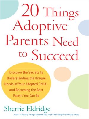 cover image of 20 Things Adoptive Parents Need to Succeed